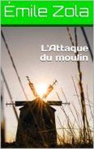 L'Attaque du moulin