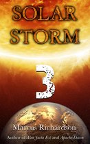 Solar Storm 3 - Solar Storm: Book 3