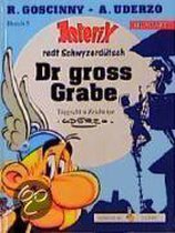 Asterix Mundart 05. Dr gross Grabe