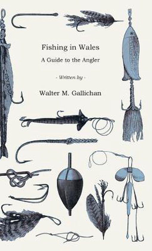 Fishing In Wales - A Guide To The Angler - cover