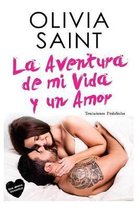 La Aventura de Mi Vida Y Un Amor