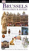 Eyewitness travel guide: Brussels, Bruges, Ghent, Antwerp. Eyewitness travel guide.