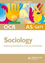 OCR AS Sociology Student Unit Guide