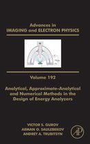 Analytical, Approximate-Analytical, and Numerical Methods in the Design of Energy Analyzers
