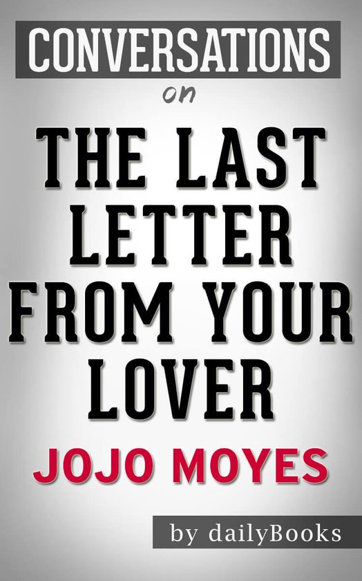 Conversations on The Last Letter from Your Lover By Jojo Moy ... - cover