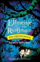 Elfmeisje en Raafjongen  -   Het Griezelwoud