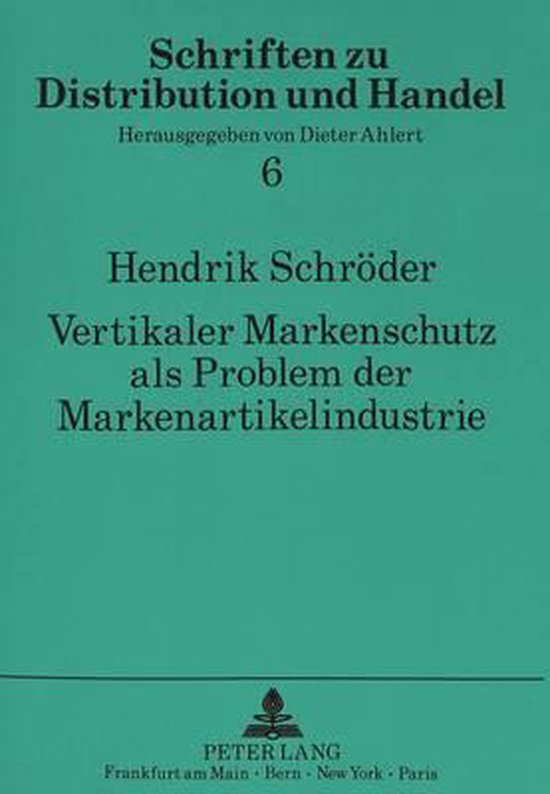 Vertikaler Markenschutz als Problem der Markenartikelindustr ... - cover