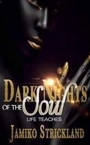 Dark Nights of the Soul