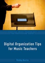 Essential Music Technology: The Prestissimo Series - Digital Organization Tips for Music Teachers