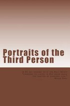 Portraits of the Third Person