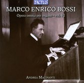 Macinanti - Bossi: Complete Organ Works - Volume 6 (CD)