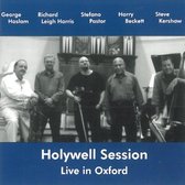 Holywell Session - Live In Oxford