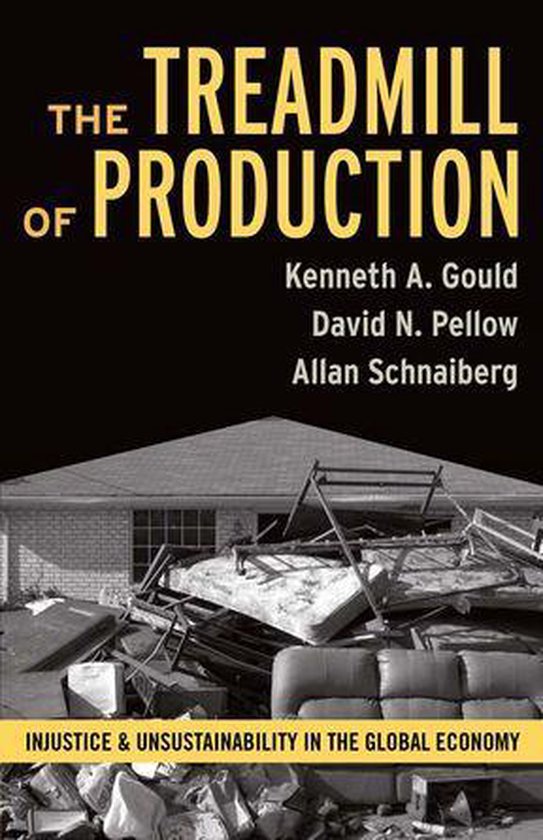 Treadmill of Production (ebook), A. Gould 9781317250135