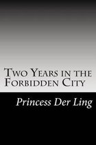 Two Years in the Forbidden City