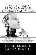 Pnl Aplicada O Programaci n Neuroling stica