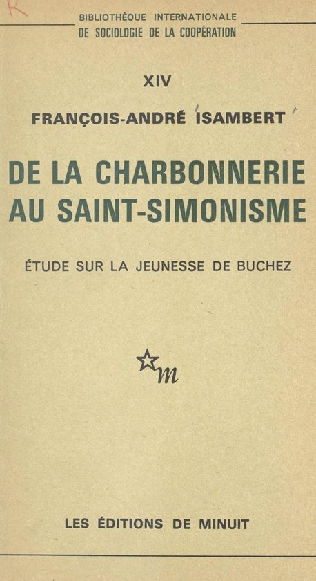 De la Charbonnerie au Saint-Simonisme : étude sur la jeunes ... - cover