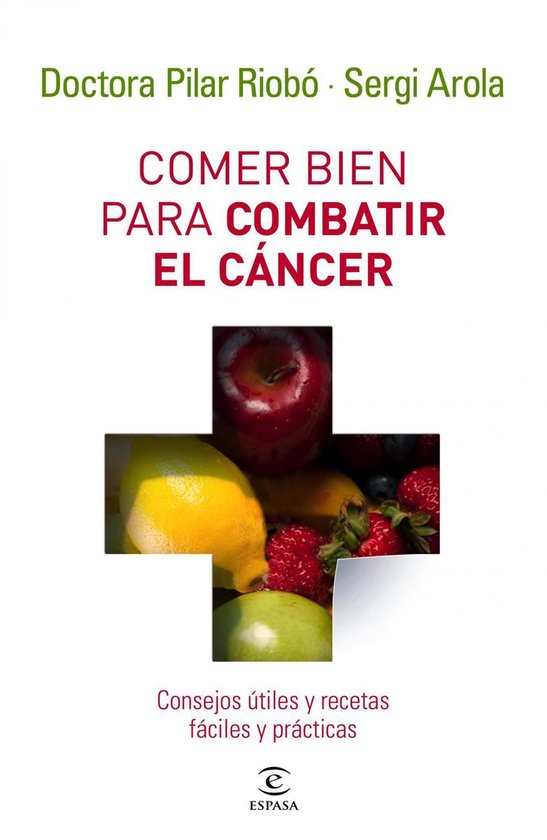 Espasa Hoy - Comer bien para combatir el cáncer - cover