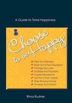 Choose to Be Happy