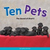 Long and Short Vowels- Ten Pets