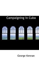 Campaigning in Cuba