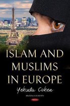 Islam and Muslims in Europe