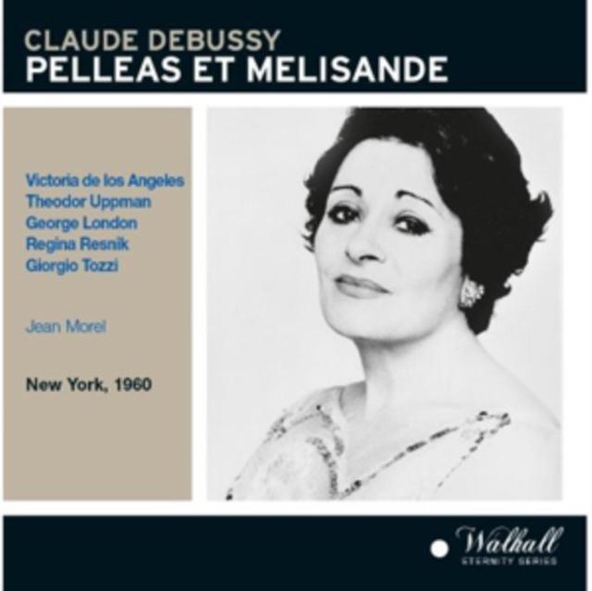 Debussy: Pelleas & Melisande (Sung In French-1960)
