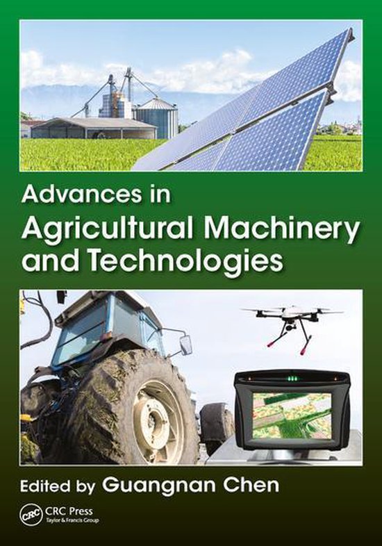Advances in Agricultural Machinery and Technologies - cover