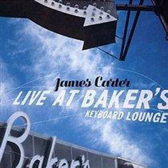 Live at Baker's Keyboard Lounge