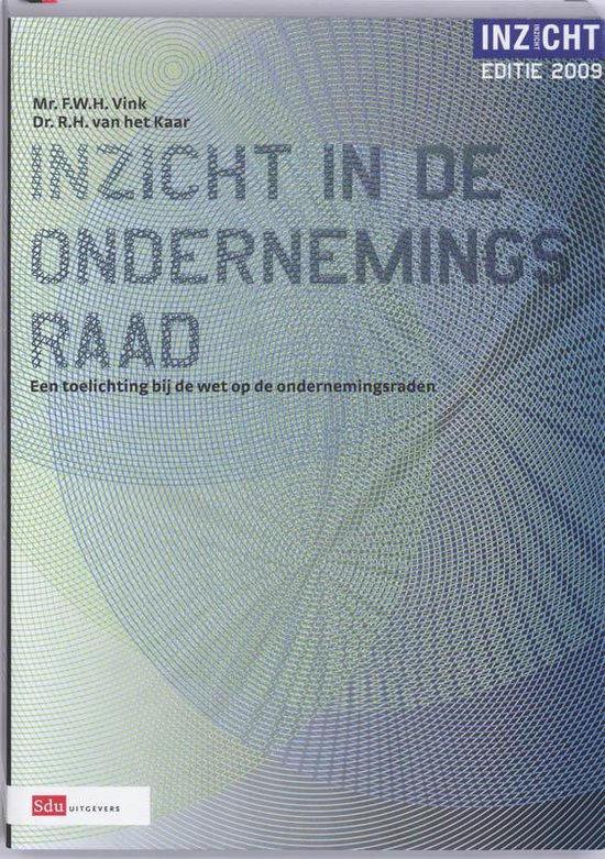Cover van het boek 'Inzicht in de ondernemingsraad 2009'