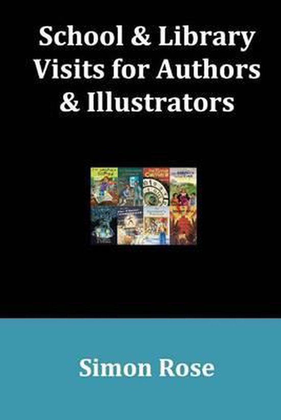 School & Library Visits for Authors & Illustrators - cover