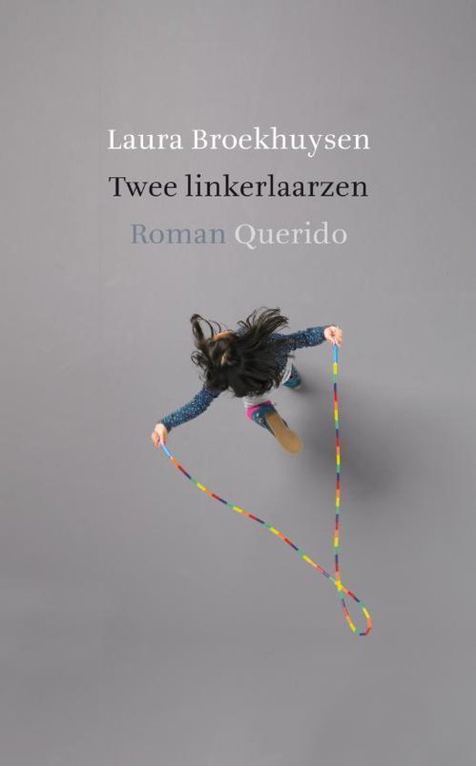 Boek cover Twee Linkerlaarzen van Laura Broekhuysen (Paperback)