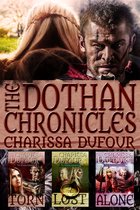 The Dothan Chronicles: The Complete Trilogy