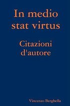 In Medio Stat Virtus