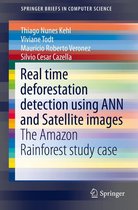 SpringerBriefs in Computer Science - Real time deforestation detection using ANN and Satellite images