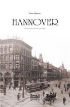 Hannover: Geschichte der Stadt