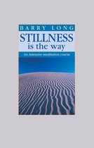 Stillness Is the Way