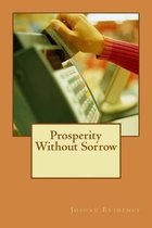 Prosperity Without Sorrow