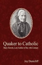 Quaker to Catholic