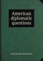 American diplomatic questions