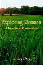 Exploring Romans