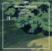 Schoeck: Elegie / Schmidt, Albert, Winterthur Musikkollegium