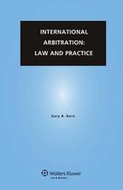 International Arbitration: Law And Practice