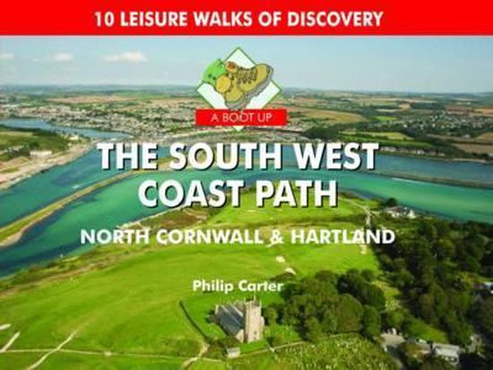 A Boot up the South West Coast Path North Cornwall Hartland - cover