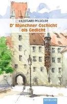 Münchner Gschicht ois Gedicht