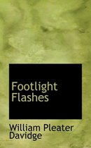 Footlight Flashes