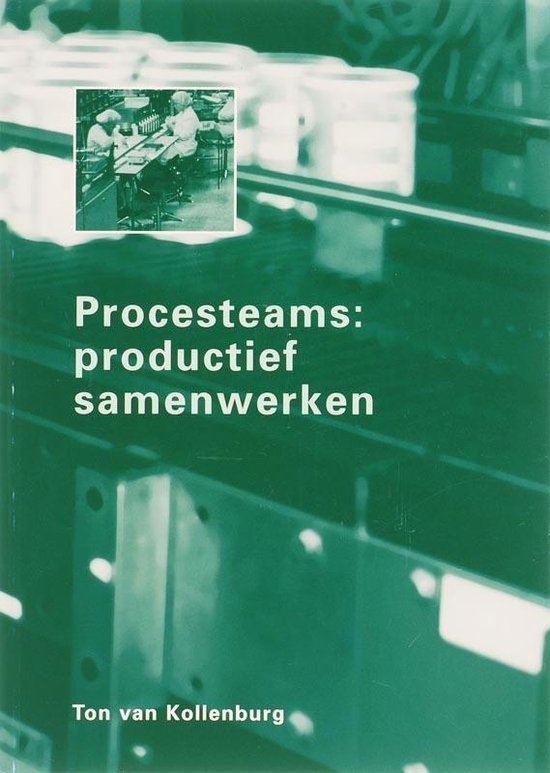 Cover van het boek 'Procesteams: productief samenwerken' van T. van Kollenburg