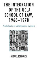 The Integration of the UCLA School of Law, 1966—1978