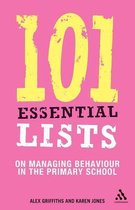 101 Essential Lists On Managing Behaviour In The Primary Sch