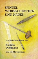 Spindel, Weberschiffchen Und Nadel