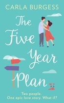 The FiveYear Plan The utterly heartwarming and feel good romance for 2021
